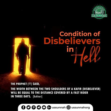 💠 Condition of Disbelievers in Hell 💠 The Prophet (ﷺ) said, The width between the two shoulders ...