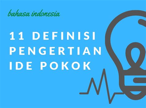 Ide Pokok Adalah? Fungsi, Contoh dan 2 Cara Menentukan Ide Pokok Bacaan - Faktasantuy.com