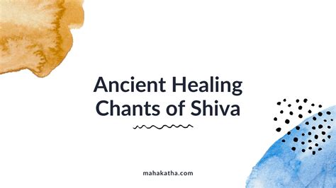 Ancient Healing Chants of Shiva-Lyrics,Meaning,Benefits,Download