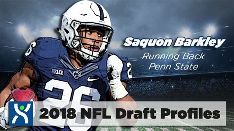 Saquon Barkley, RB Penn State University 2018 NFL Draft Profile