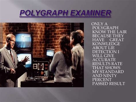 Polygraph examiner