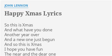 "HAPPY XMAS" LYRICS by JOHN LENNON: So this is Xmas...