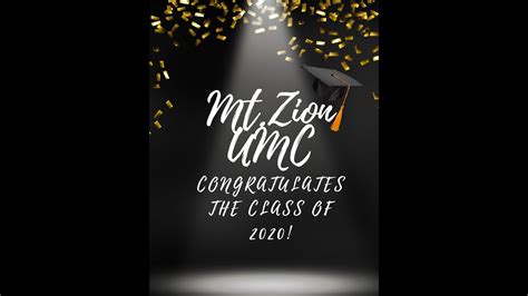 Mt.Zion UMC Graduation Video 2020 - YouTube