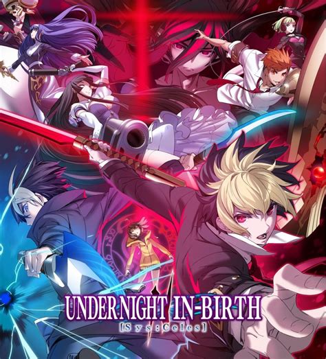 Under Night In-Birth II: Sys:Celes (Game) - Giant Bomb