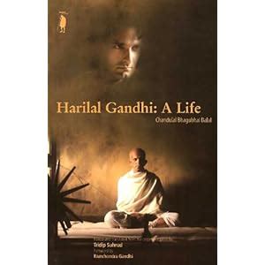 Buy Harilal Gandhi: A Life Book Online at Low Prices in India | Harilal Gandhi: A Life Reviews ...