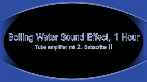 Boiling Water Sound Effect, 1 Hour - YouTube