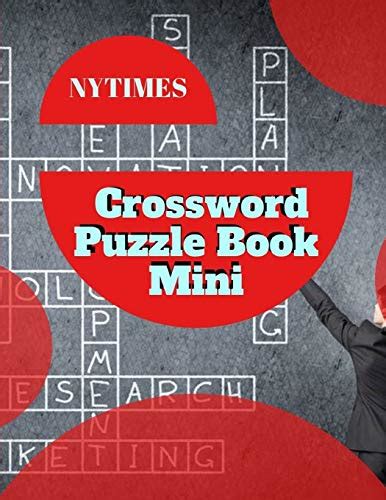 Nytimes Crossword Puzzle Book Mini: Classic CrissCross, Crosswords ...