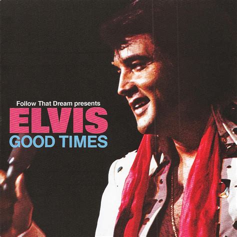 ROCK ON !: Elvis Presley - FTD - 87 - Good Times