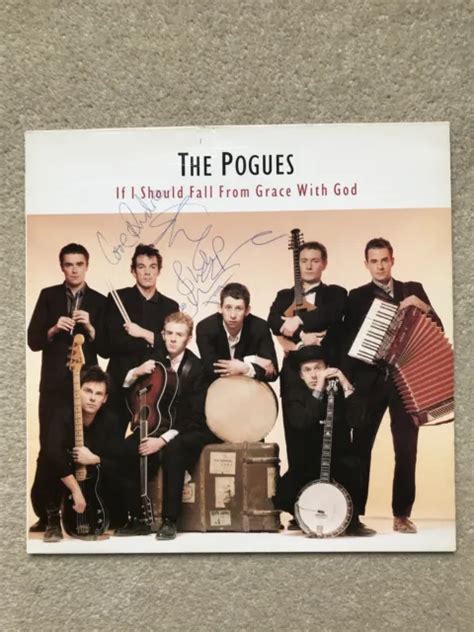 SIGNED SHANE MACGOWAN Pogues Vinyl LP If I Should Fall From Grace With God £1,200.00 - PicClick UK