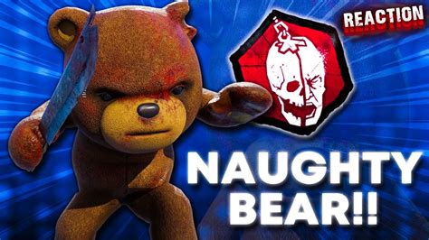 DBD NEW NAUGHTY BEAR SKIN REACTION - YouTube