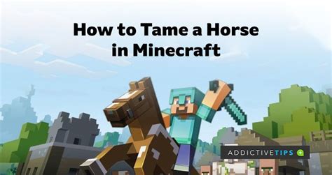 How to tame a horse in Minecraft Without Getting Bucked