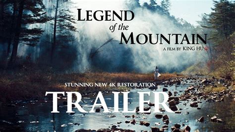 LEGEND OF THE MOUNTAIN (A film by King Hu) (Masters of Cinema) Official US & UK Trailer - YouTube