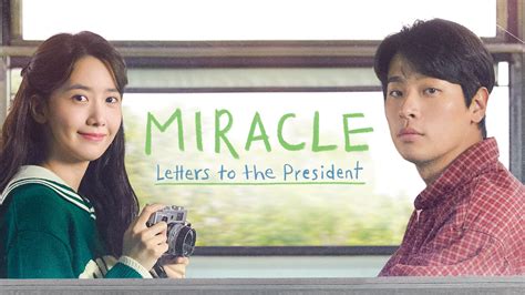 Nonton Miracle: Letters to the President｜Sub Indo | Viu