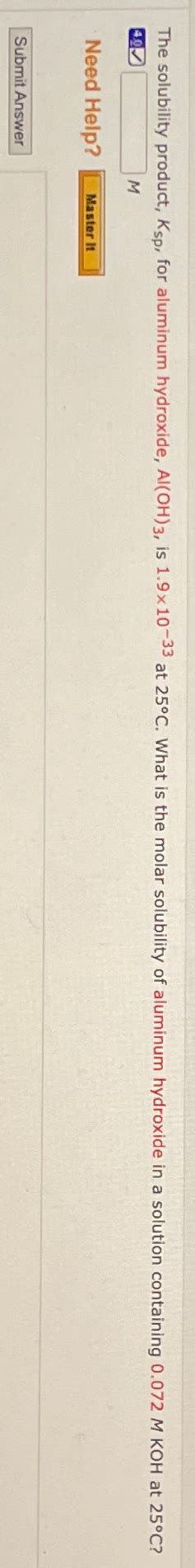 Solved The solubility product, Ksp, ﻿for aluminum hydroxide, | Chegg.com