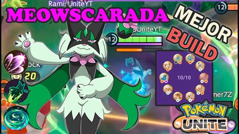 ES MUY DIVERTIDA DE JUGAR ESTA BUILD DE MEOWSCARADA + MEDALLAS en POKEMON UNITE - YouTube