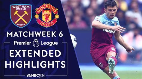 West Ham v. Manchester United | PREMIER LEAGUE HIGHLIGHTS | 9/22/19 | NBC Sports - YouTube