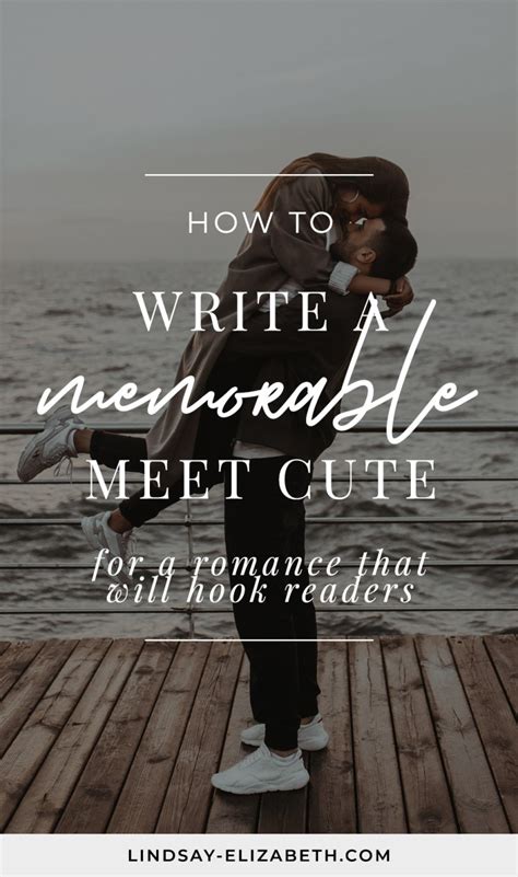 How to Write a Memorable Meet Cute for a Romance - Lindsay Elizabeth