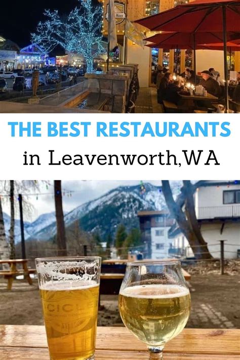 The best restaurants and places to grab a drink in Leavenworth ...