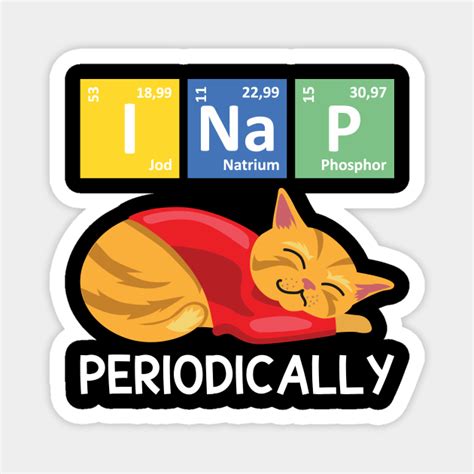 Cats Periodic Table Chemist - Cat - Magnet | TeePublic