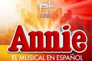 Information about Show: ANNIE EL MUSICAL: Ticket Center