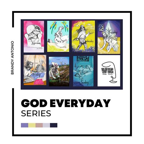 God Everyday Series — BrandyAntonio