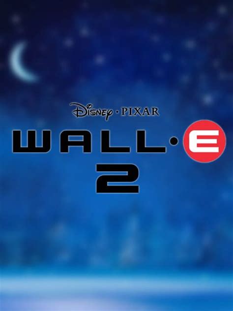 WALL-E 2 (2008)