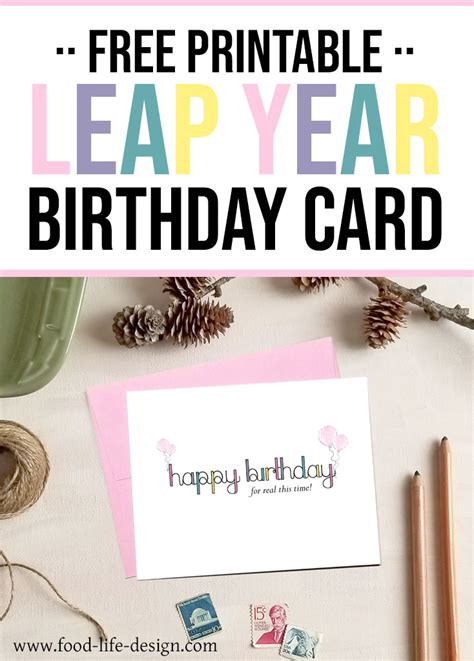 Free Printable Leap Year Birthday Card - Food Life Design