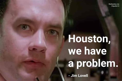 Houston, we have a problem. – memorable quotes from Movies, TV Shows ...