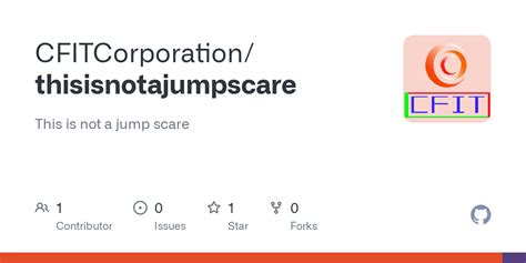 GitHub - CFITCorporation/thisisnotajumpscare: This is not a jump scare