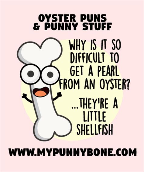 75+ Funny Oyster Puns And Jokes That Are Spe-shell - MyPunnyBone