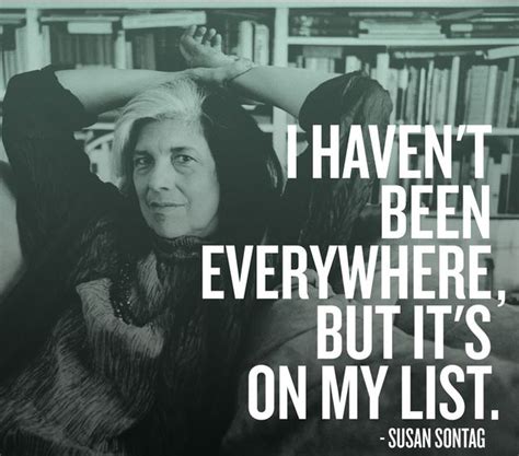 Susan Sontag Quotes. QuotesGram