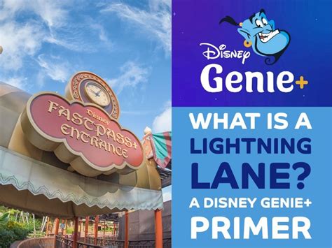 What is a Lightning Lane? A Disney Genie+ Primer - WDW Magazine