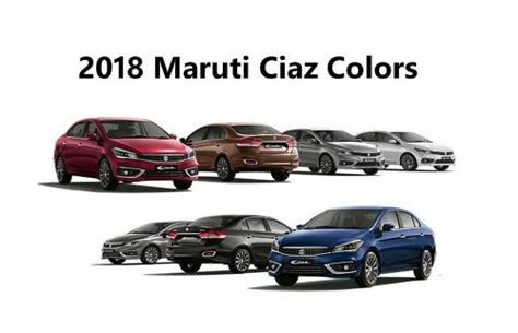 2018 Maruti Ciaz Colors: Red, Brown, Silver, White, Blue, Black, Gray - GaadiKey