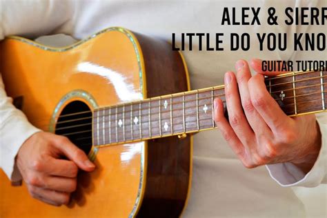 Alex - sierra little do you know lyrics - simvica