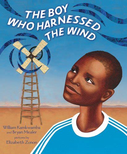 The Boy Who Harnessed the Wind: Young Readers Edition - Harvard Book Store