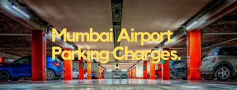 Mumbai Airport Parking Charges -[Detailed Guide]