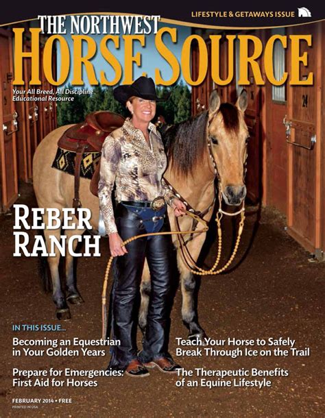 February 2014 Cover Story: Reber Ranch - - The Northwest Horse Source