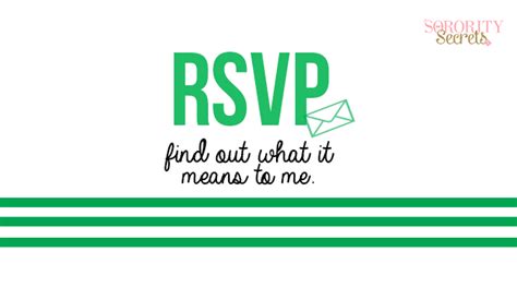 The Sorority Secrets: RSVP Etiquette