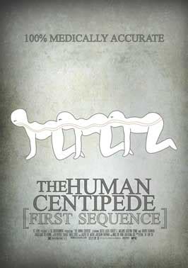 The Human Centipede (First Sequence) Movie Posters From Movie Poster Shop