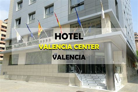 Hotel Valencia Center 4* (Valencia, España) - DinkyViajeros