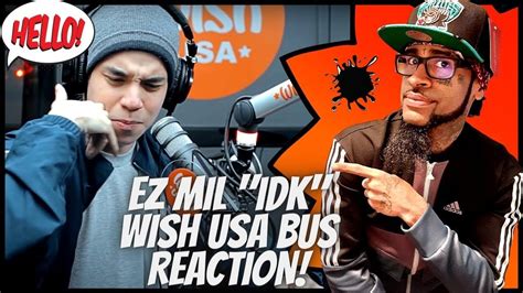 Ez Mil performs "Idk" LIVE on the Wish USA Bus REACTION | Idk, Performance, Reactions