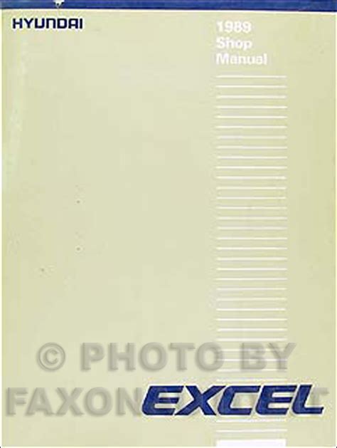 1989 Hyundai Excel Repair Manual Original