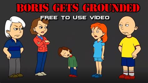 "Boris Gets Grounded" Free To Use Intro For Grounded Videos Featuring Boris - YouTube