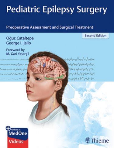 Pediatric Epilepsy Surgery - Preoperative Assesment & Surgical ...