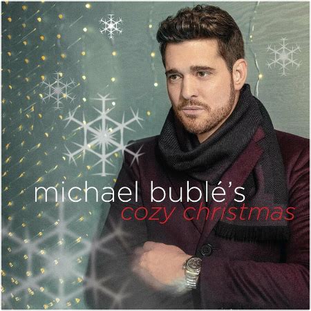 Michael Bublé – Michael Bublé’s Cozy Christmas (2022) » download by NewAlbumReleases.net