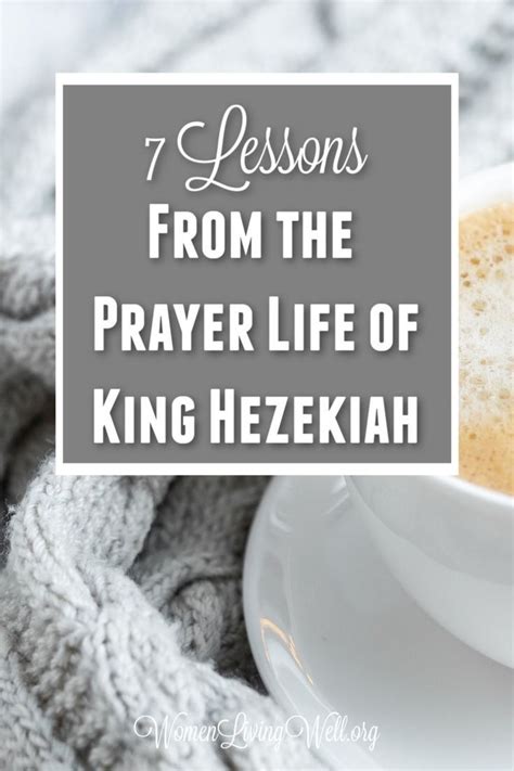 7 lessons from the prayer life of hezekiah – Artofit