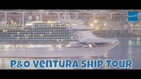 P&O Ventura Ship Tour | Planet Cruise - YouTube