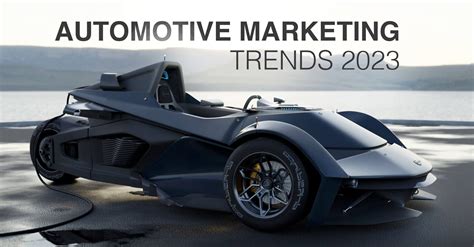 10 Automotive Marketing Trends For 2023