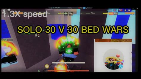 SOLO TEAM 30 VS 30 BEDWARS - YouTube