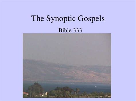 PPT - The Synoptic Gospels PowerPoint Presentation, free download - ID:5468863